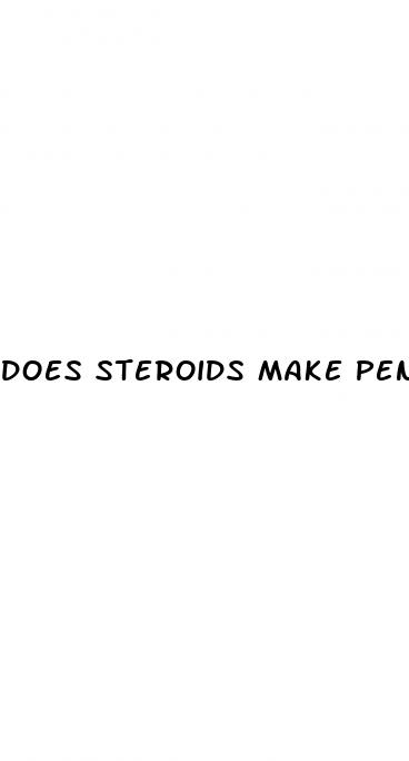 does steroids make penis bigger
