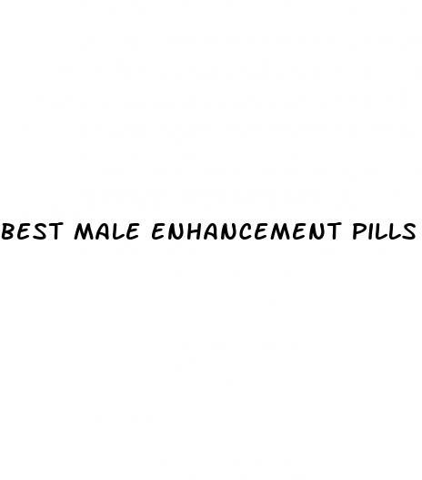 best male enhancement pills to increase size