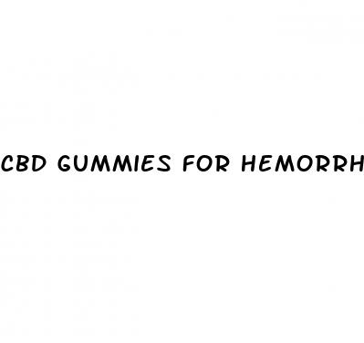 cbd gummies for hemorrhoids