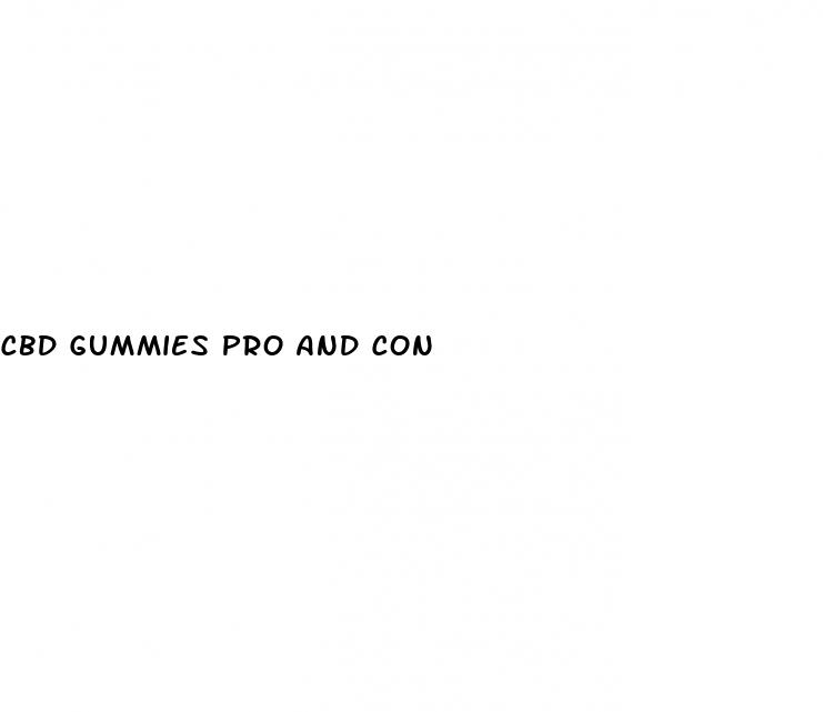 cbd gummies pro and con