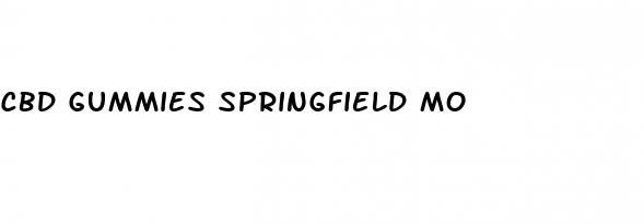 cbd gummies springfield mo