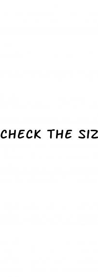 check the size male enhancement pills