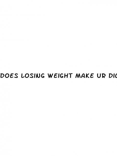 does losing weight make ur dick bigger