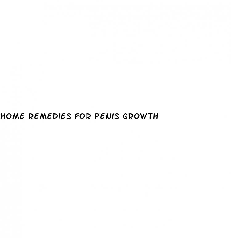 home remedies for penis growth