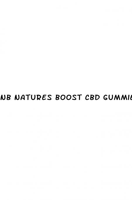 nb natures boost cbd gummies