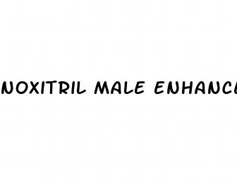 noxitril male enhancement pills