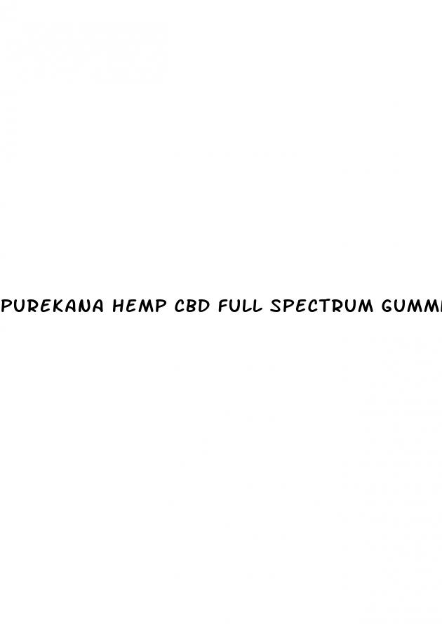 purekana hemp cbd full spectrum gummies