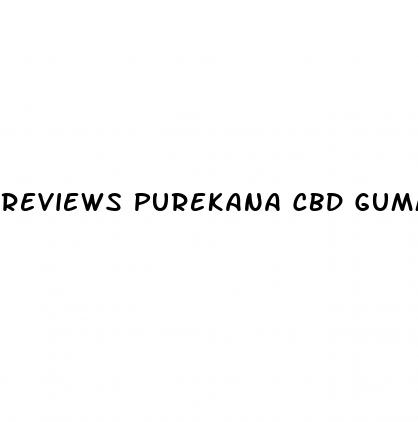 reviews purekana cbd gummies