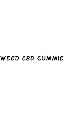 weed cbd gummies
