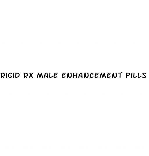rigid rx male enhancement pills