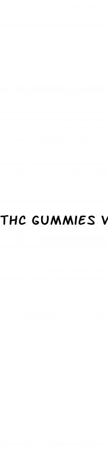 thc gummies vs cbd gummies