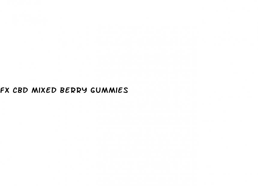 fx cbd mixed berry gummies