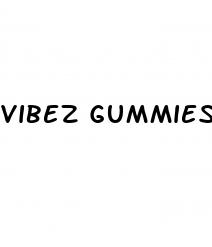 vibez gummies cbd