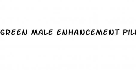 green male enhancement pills