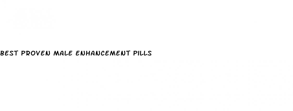 best proven male enhancement pills