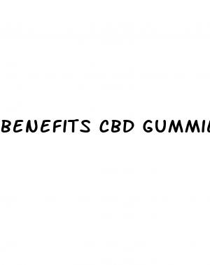 benefits cbd gummies