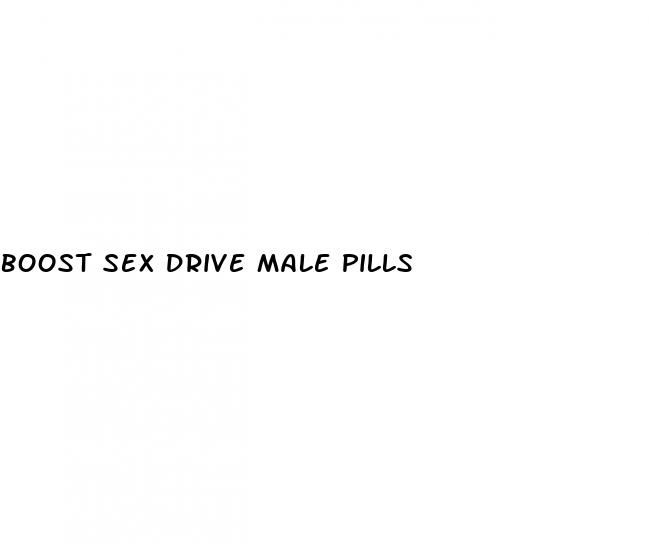 boost sex drive male pills