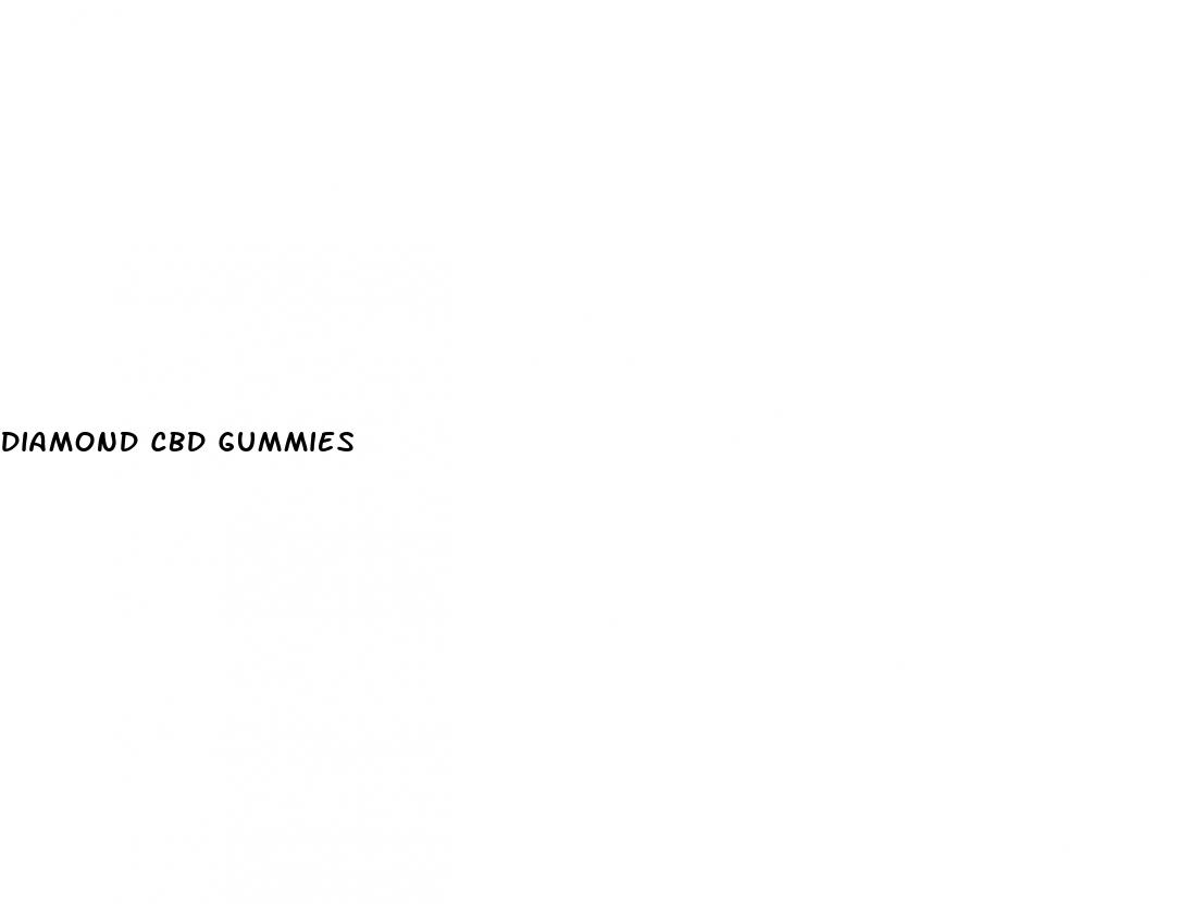 diamond cbd gummies