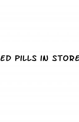 ed pills in stores