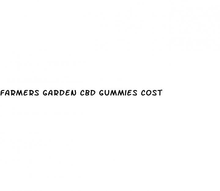 farmers garden cbd gummies cost