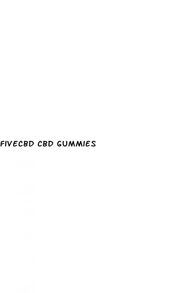 fivecbd cbd gummies
