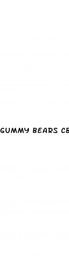 gummy bears cbd gummies