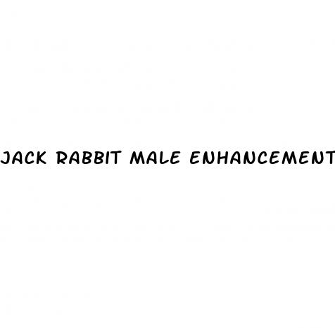 jack rabbit male enhancement pills