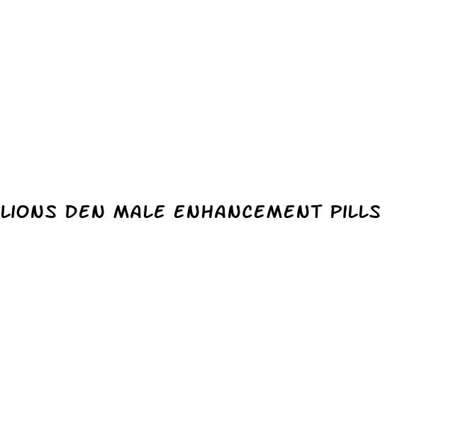 lions den male enhancement pills