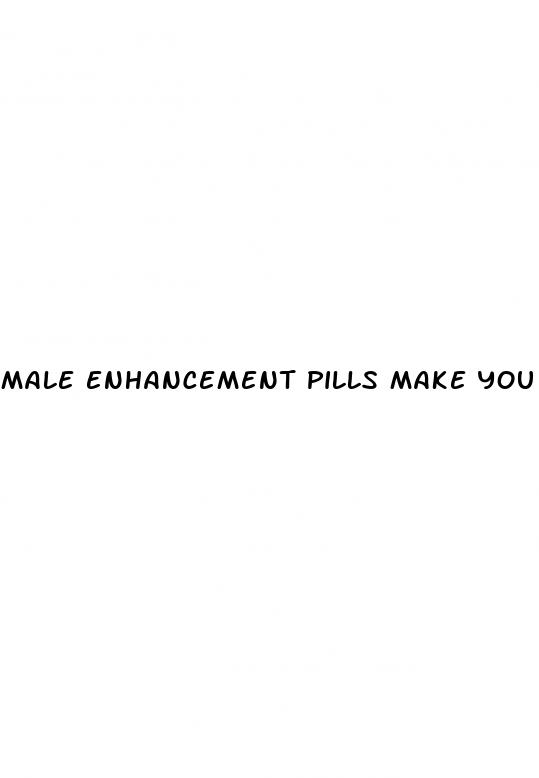 male enhancement pills make you last longer