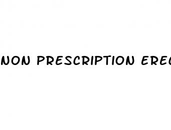 non prescription erection pills