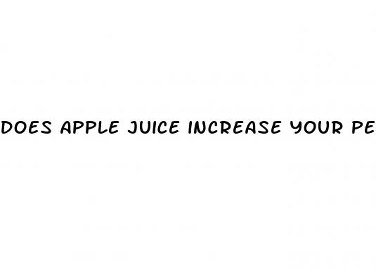does apple juice increase your penis size