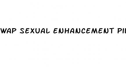 wap sexual enhancement pill
