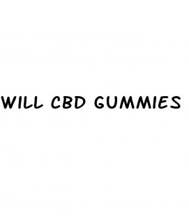will cbd gummies show up in blood work