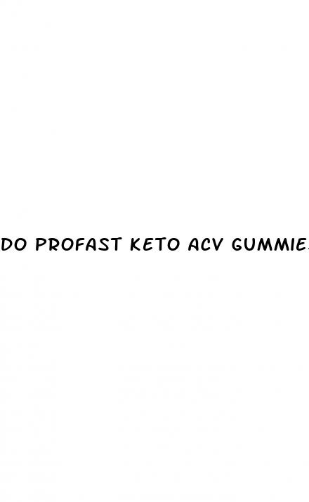 do profast keto acv gummies work