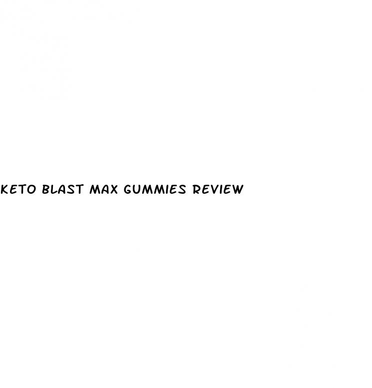 keto blast max gummies review