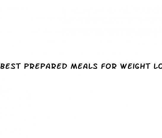 best prepared meals for weight loss