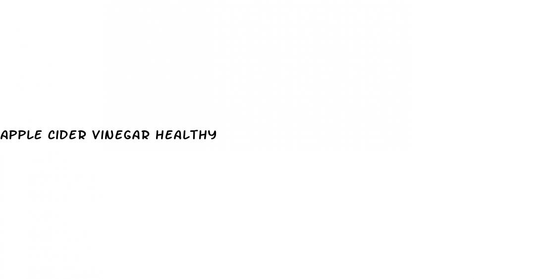 apple cider vinegar healthy