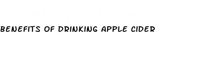 benefits of drinking apple cider