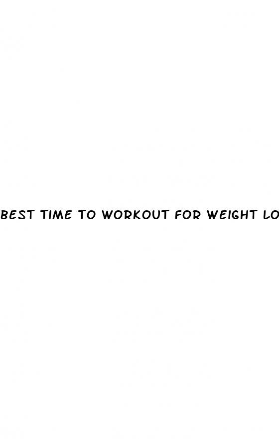 best time to workout for weight loss