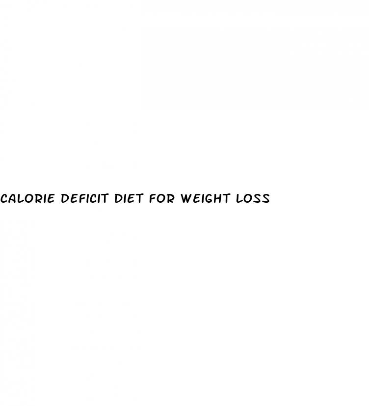 calorie deficit diet for weight loss