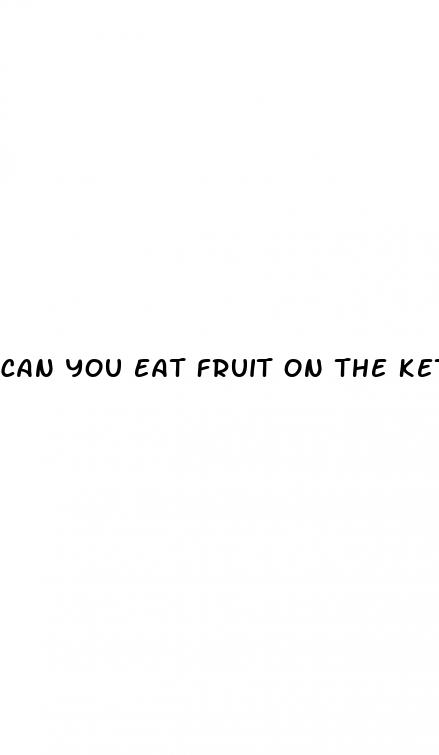 can you eat fruit on the keto diet