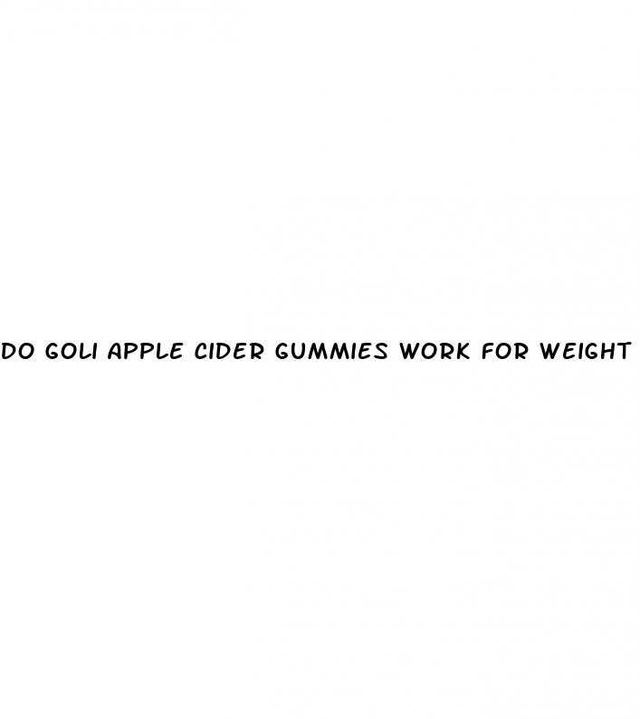 do goli apple cider gummies work for weight loss