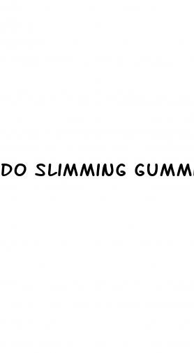do slimming gummies actually work