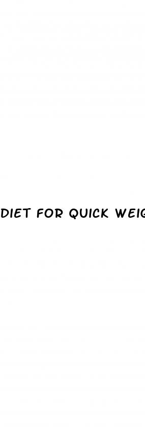 diet for quick weight loss