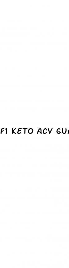 f1 keto acv gummies scam
