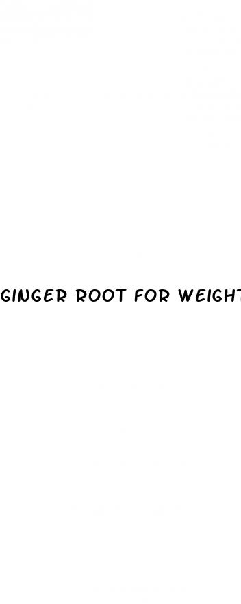 ginger root for weight loss