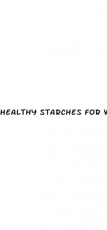 healthy starches for weight loss