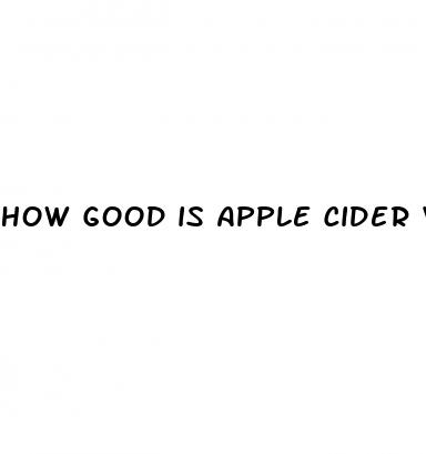 how good is apple cider vinegar gummies for you