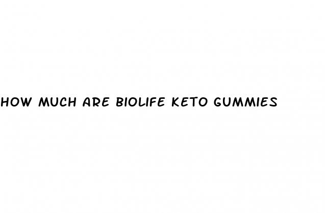 how much are biolife keto gummies
