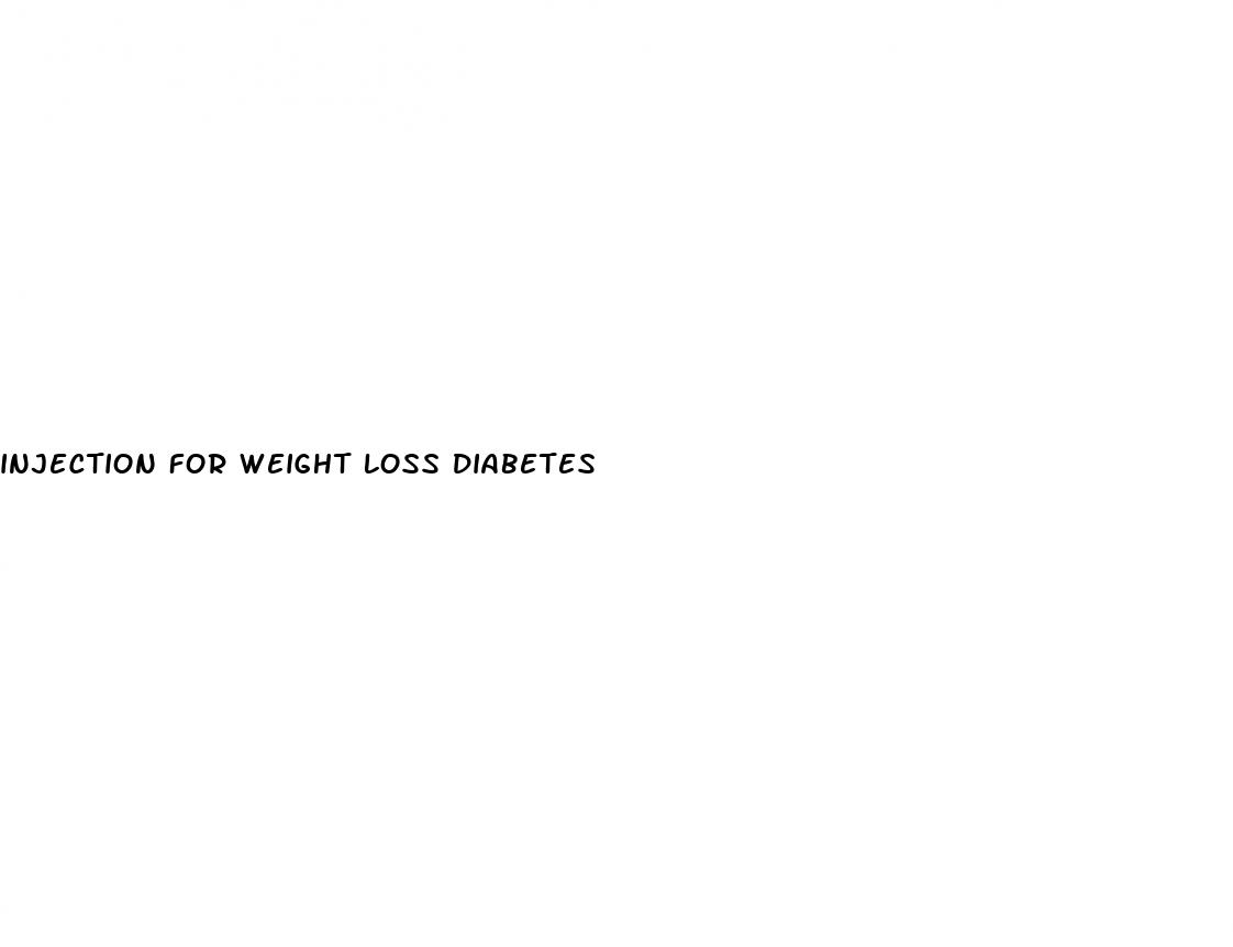 injection for weight loss diabetes
